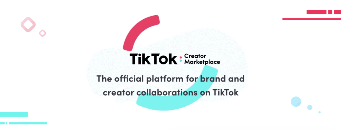 TikTok’s Creator Marketplace API Allows Influencer & Marketing Companies to Access First-Party Data