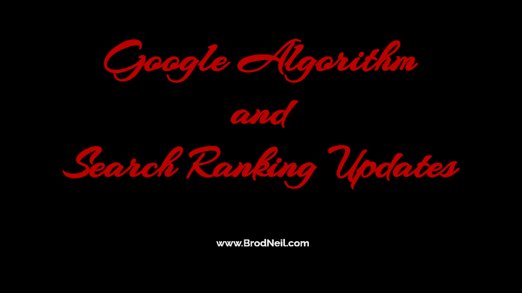 Google Algorithm and Search Ranking Updates