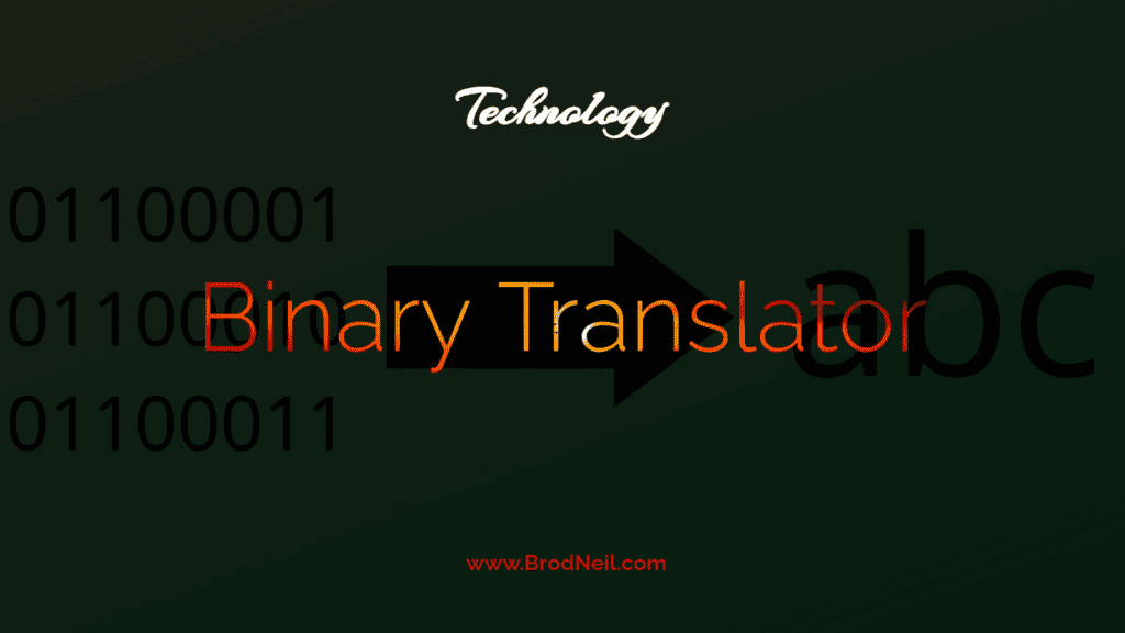 Binary Translator A Comprehensive Guide To Understanding And Using It   Binary Translator BrodNeil 1024x576 