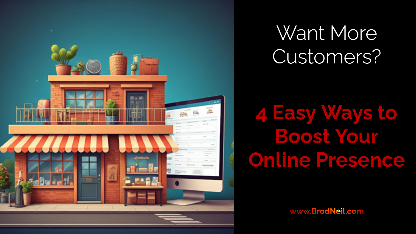 4 Ways to Boost the Online Visibility of Your Retail Shop Business